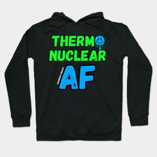 NBA THERMO-NUCLEAR AF Hoodie